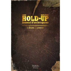 Hold-up - journal d'un...