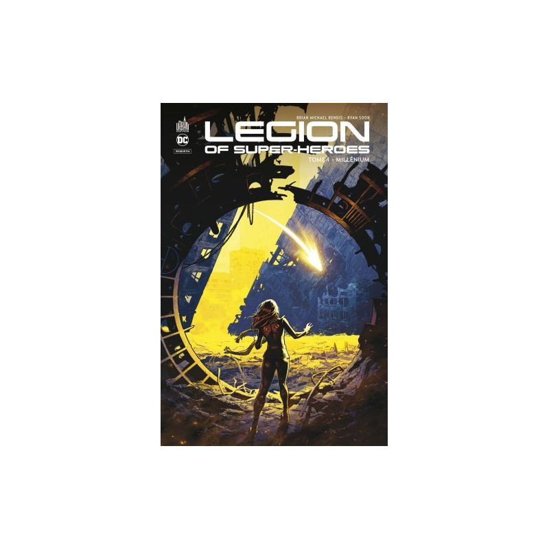 Legion of Super Heroes - Tome 1