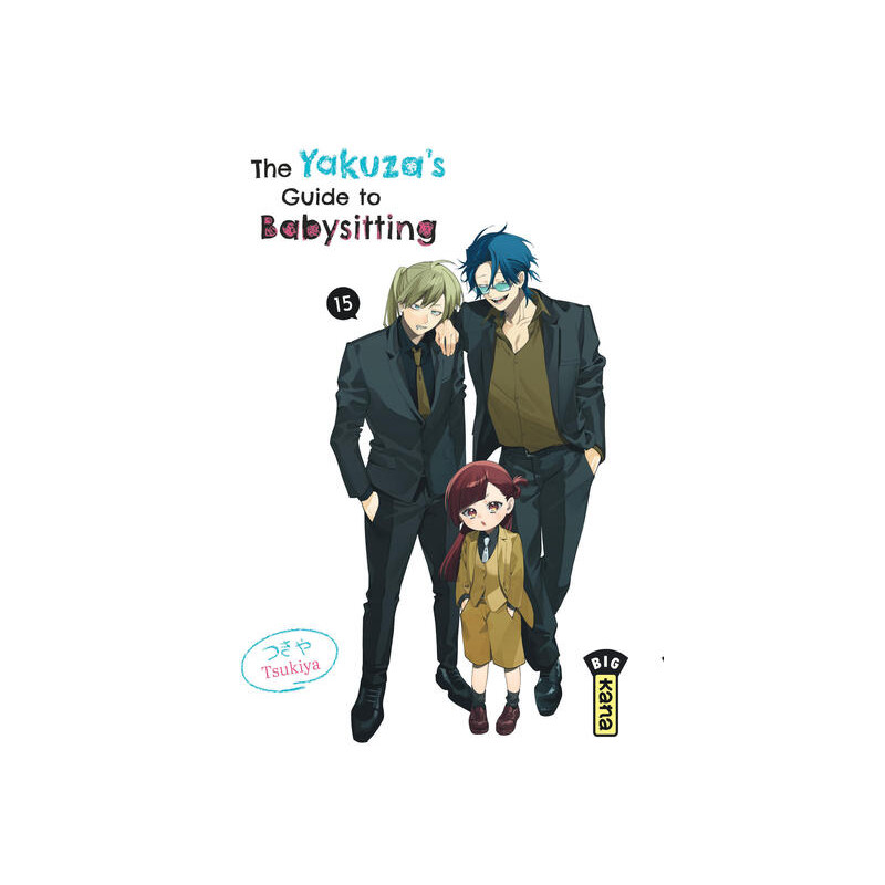 The Yakuza's guide to babysitting - Tome 15