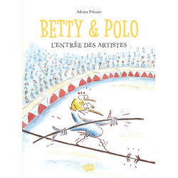 Betty et Polo - L’entrée...
