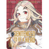 Sentenced to be a Hero - Tome 2