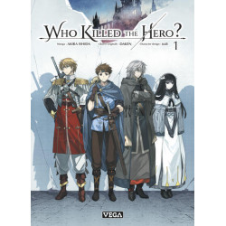 Who killed the hero - Tome 1