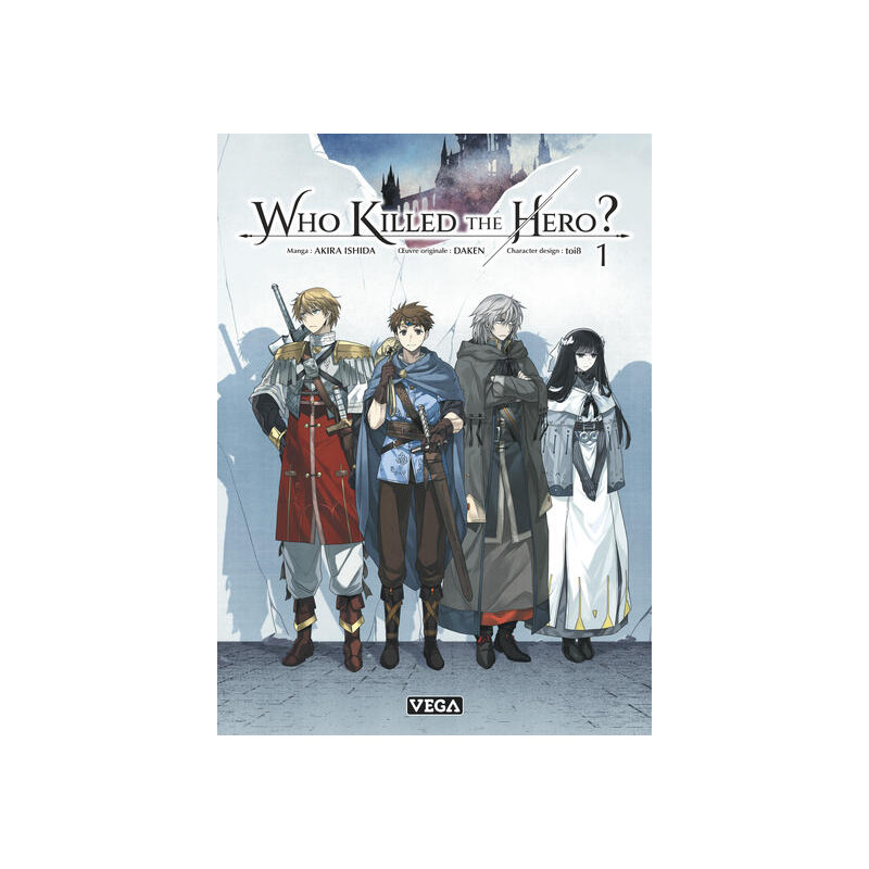 Who killed the hero - Tome 1