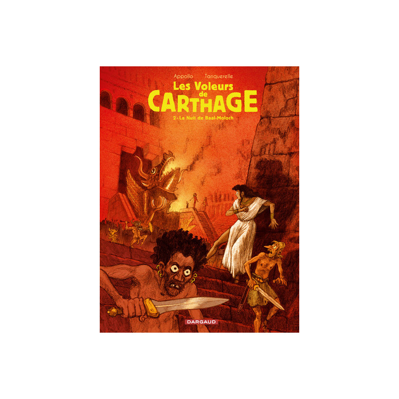 Les Voleurs de Carthage - Tome 2 - La Nuit de Baal-moloch