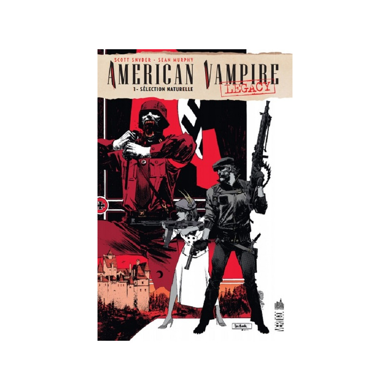 AMERICAN VAMPIRE LEGACY - Tome 1