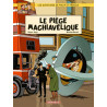Les Aventures de Philip et Francis - Tome 2 - Le Piège machiavélique