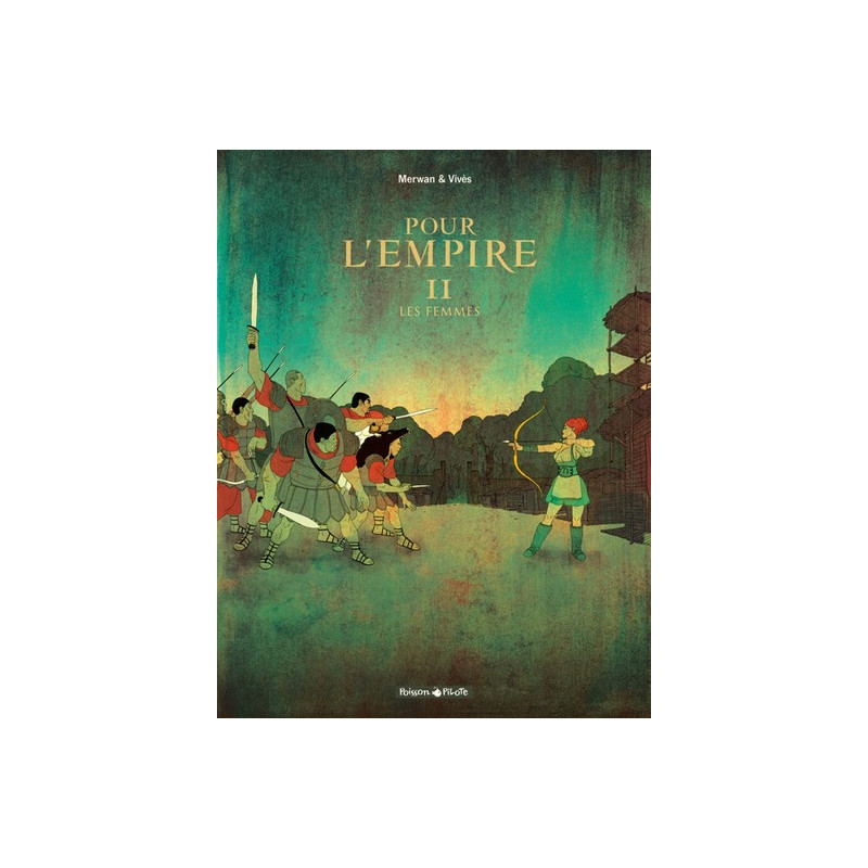 Pour L'Empire - Tome 2 - Les Femmes