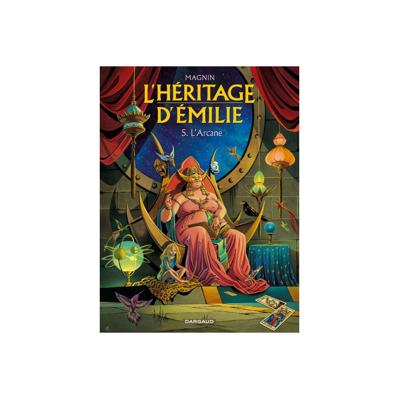 L'Héritage d'Émilie - Tome 5 - L'Arcane