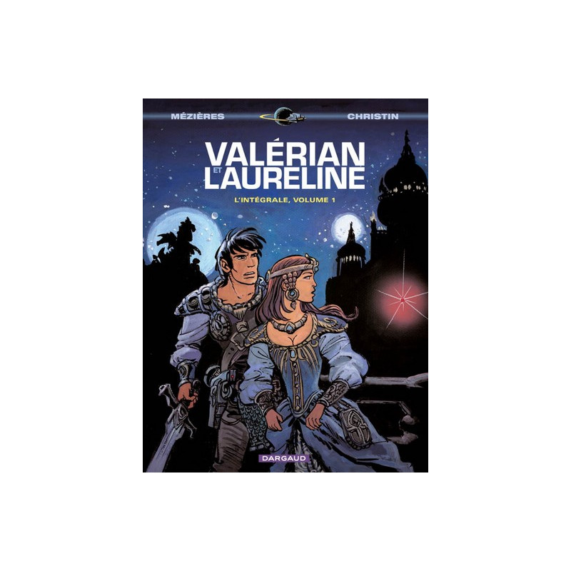 Valérian - Intégrales - Tome 1 - Valérian Intégrale - tome 1