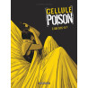 Cellule Poison - Tome 2 - Qui suis-je ?