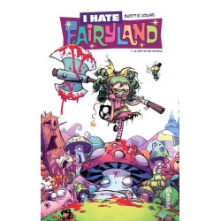 I hate fairyland Tome 1