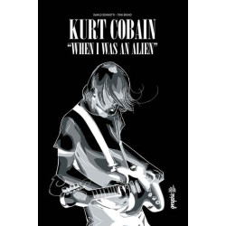 KURT COBAIN : WHEN I WAS AN...