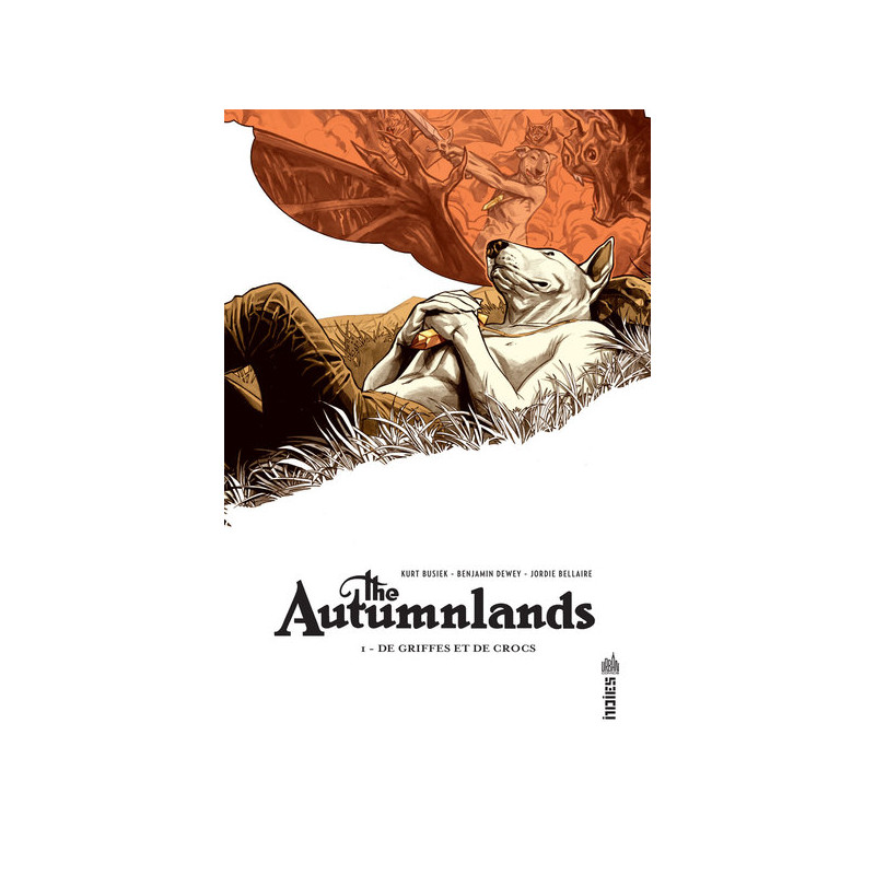 THE AUTUMNLANDS - Tome 1