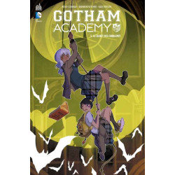 GOTHAM ACADEMY - Tome 1