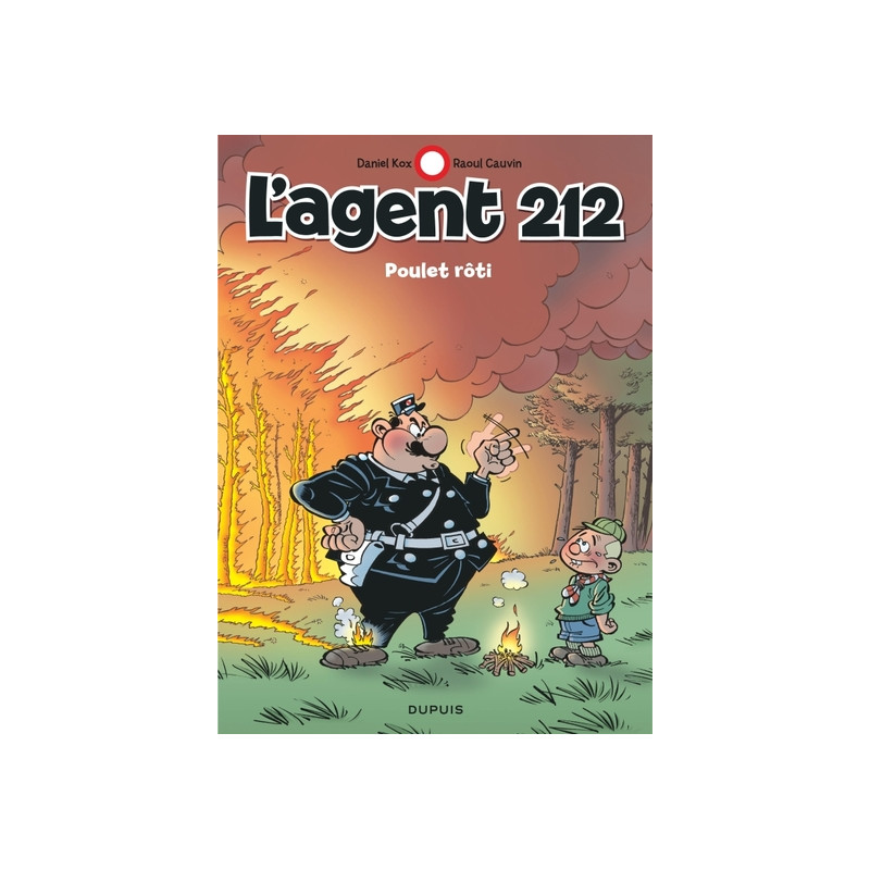 L'agent 212 - Tome 18 - Poulet rôti
