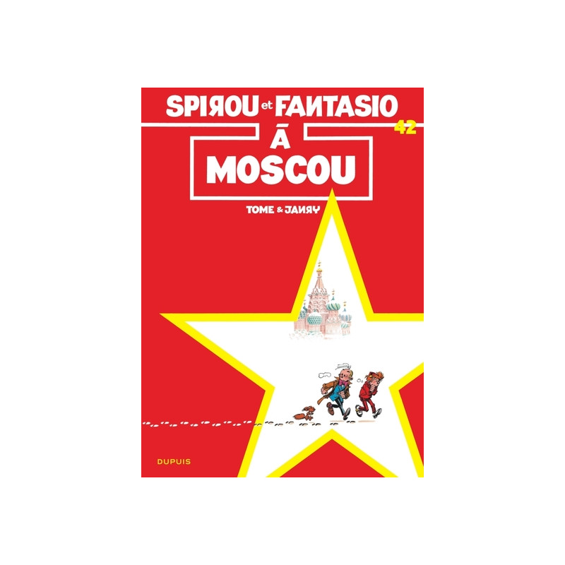 Spirou et Fantasio - Tome 42 - Spirou à Moscou