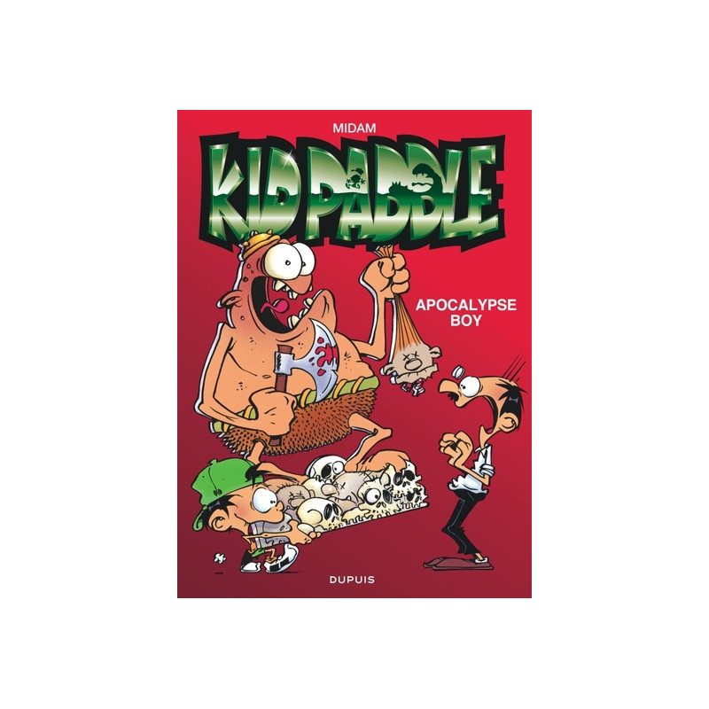 Kid Paddle - Tome 3 - Apocalypse boy