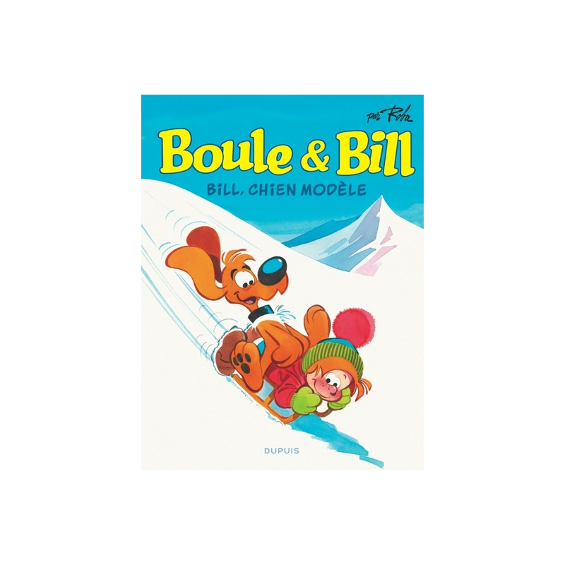 Boule et Bill - Tome 10 - Bill, chien modèle