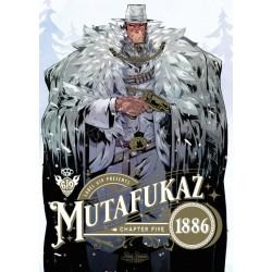 Mutafukaz 1886 - Tome 5