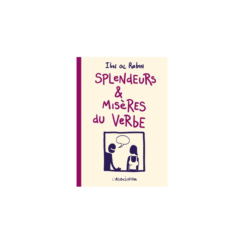 Splendeurs & misères du verbe