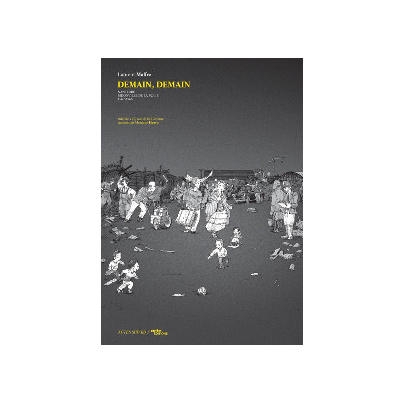Demain, demain - Tome 1