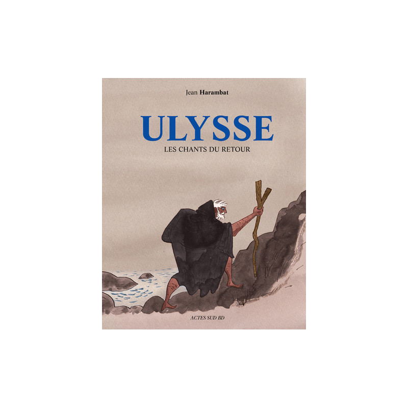 Ulysse, les chants du retour