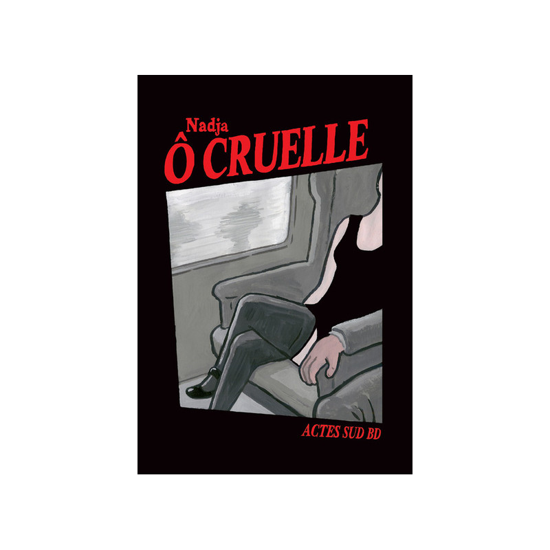Ô Cruelle