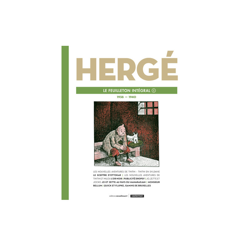 Hergé, le feuilleton intégral