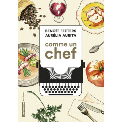 Comme un chef : une...