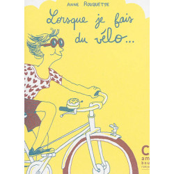 Lorsque je fais du vélo...