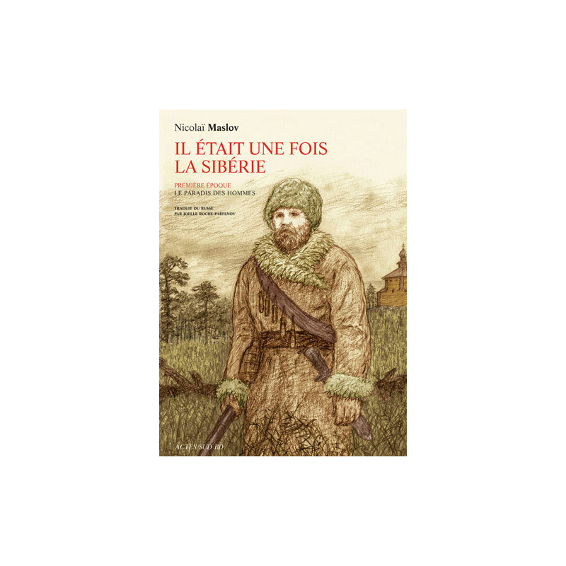 Il était une fois la Sibérie