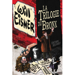 La Trilogie du Bronx -...