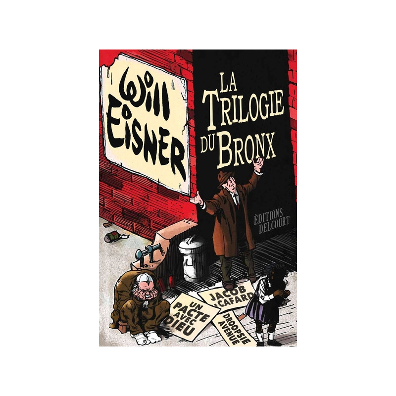 La Trilogie du Bronx - Intégrale