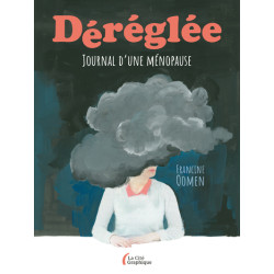 Déréglée - Journal d'une...