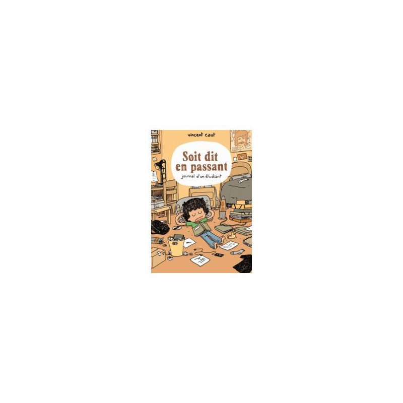 Soit dit en passant - journal d'un étudiant
