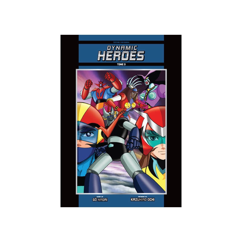 Dynamic Heroes T03 - Couleurs - Original Name Edition