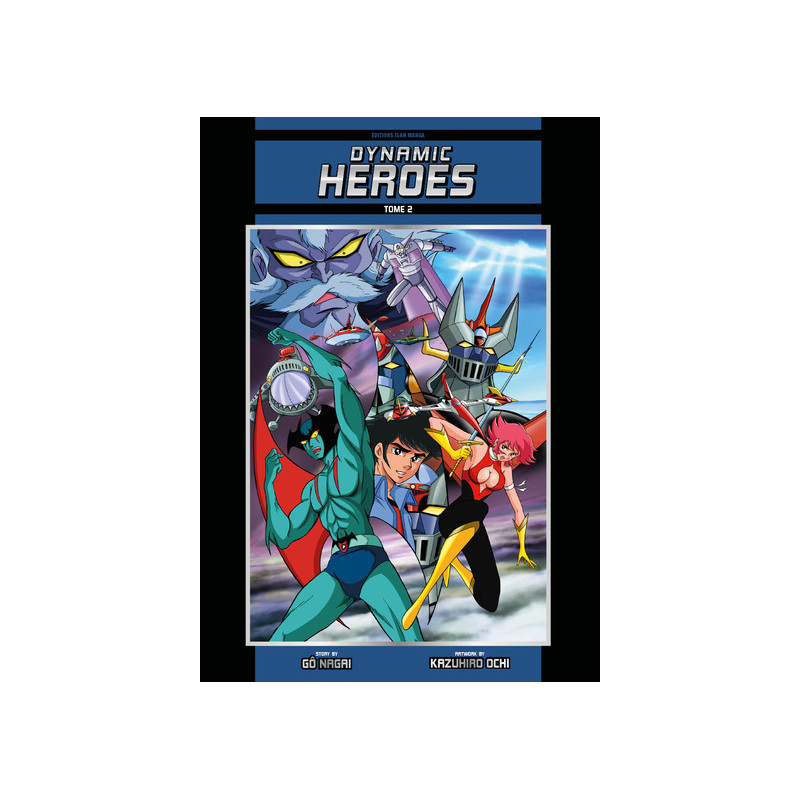 Dynamic Heroes T02 - Couleurs - Original Name Edition