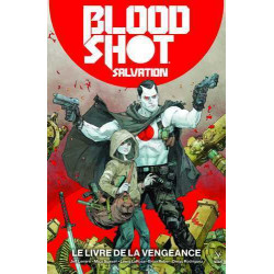 Bloodshot Salvation T01