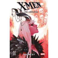 X-Men : L'Ère de Révélation...