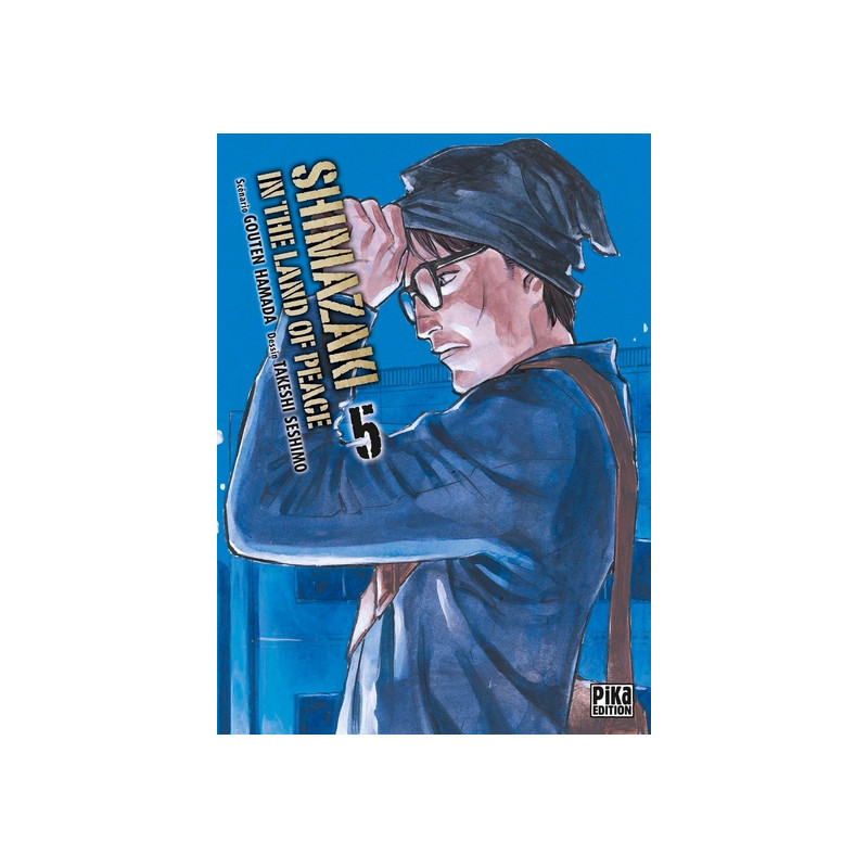 Shimazaki in the Land of Peace T05