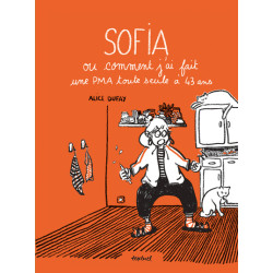 Sofia ou comment j'ai fait...