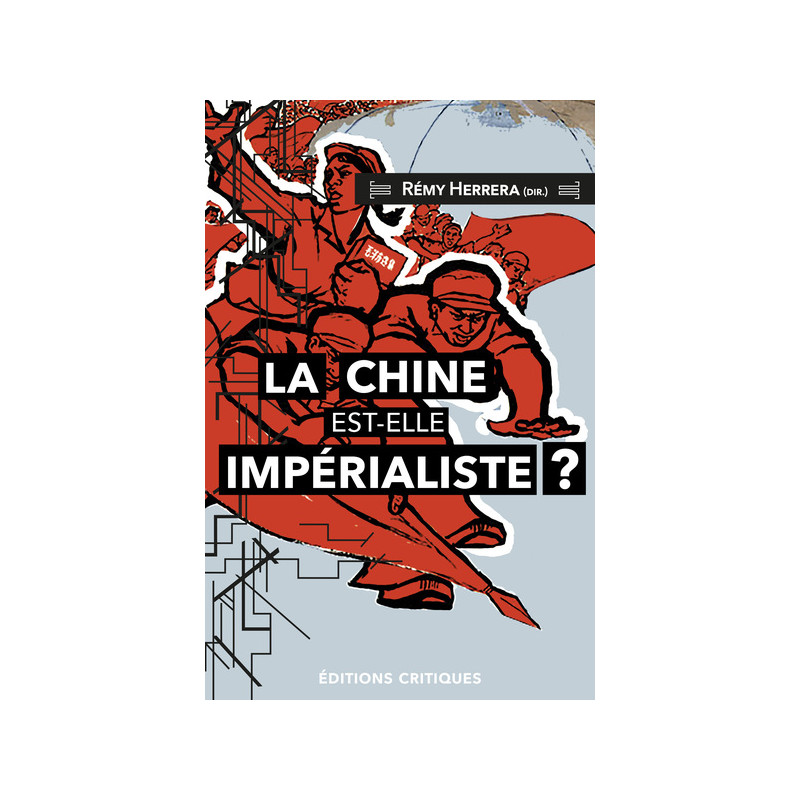 La Chine est-elle impérialiste ?