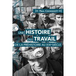 Une histoire du travail de...