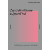 L'Antisémitisme aujourd'hui