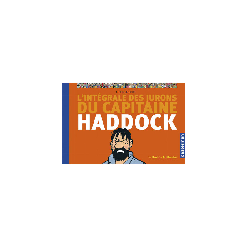 L'Intégrale des jurons du Capitaine Haddock