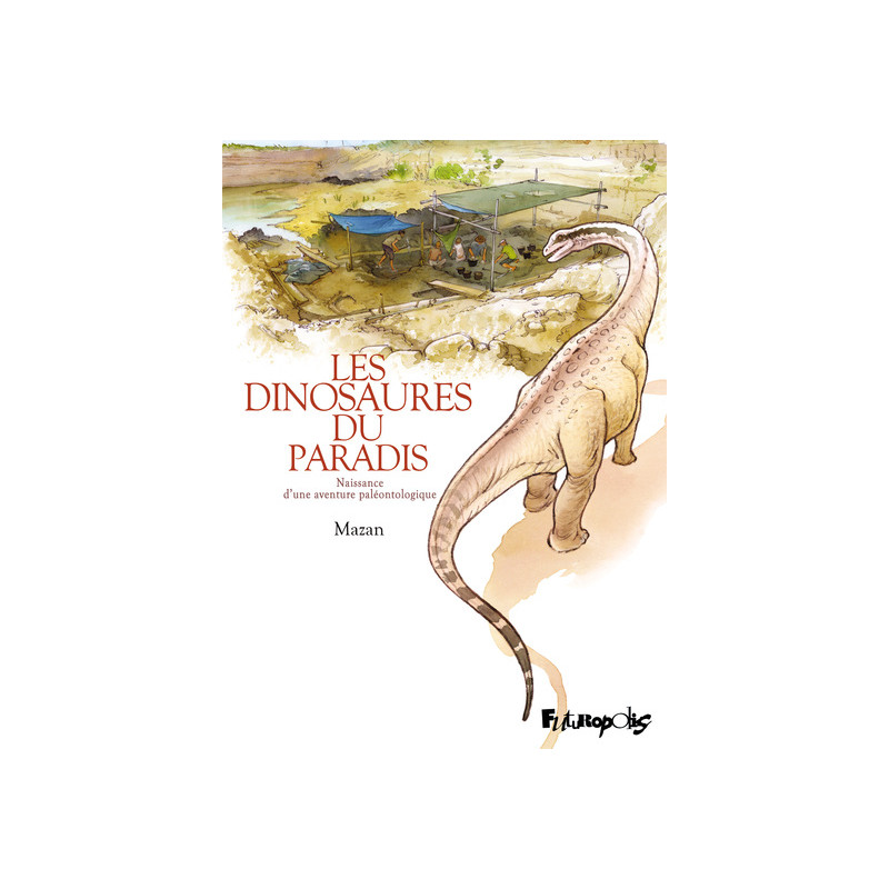 Les dinosaures du paradis