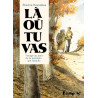 Là où tu vas