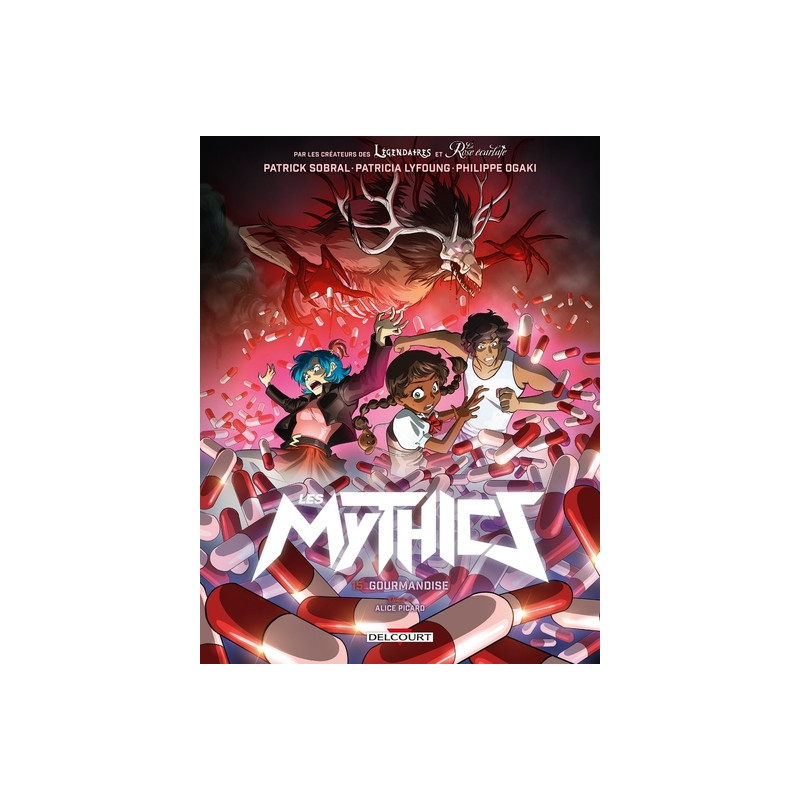 Les Mythics T15 - Gourmandise