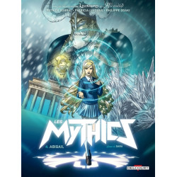 Les Mythics T04 - Abigail