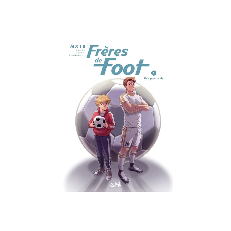 Frères de foot T01